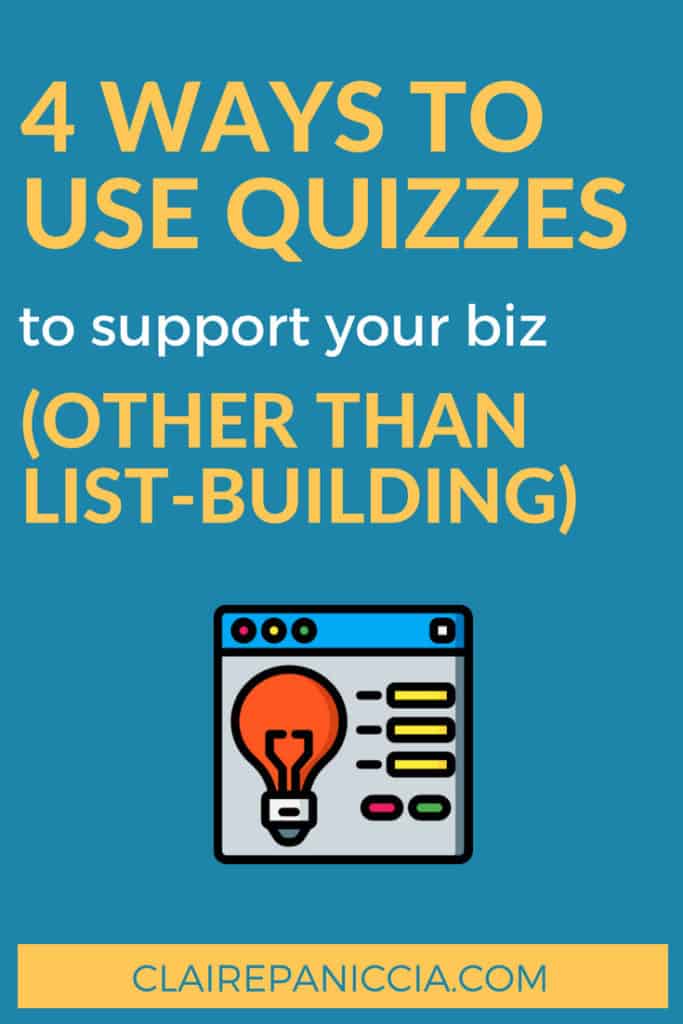 4 Ways to Use Quizzes for Your Business (Other Than List Building)