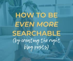 how to be even more searchable