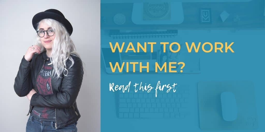 Want to work with me? Read this post first